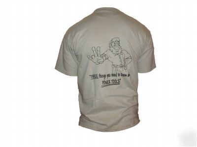3 things to know about power tools - funny t-shirt - m