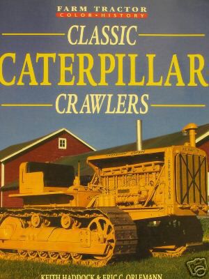 Classic caterpillar crawler tractor book