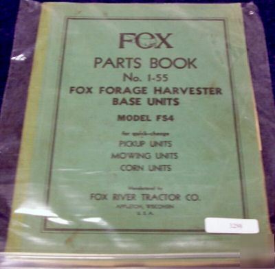 Fox F54 forage harvester base unit parts manual 