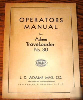 Adams no. 30 traveloader operator's manual loader book