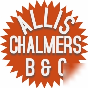 Allis chalmers b & c owner's & service tractor manual's