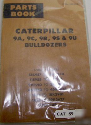 Caterpillar 9A 9C 9R 9S bulldozer parts catalog manual