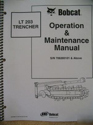 Ingersoll rand bobcat LT203 lt 203 trencher ops manual