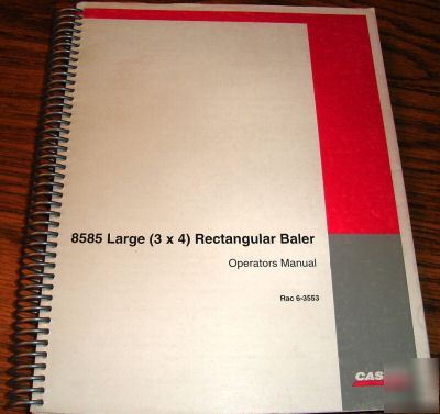 Case ih 8585 large rectangular baler operator's manual