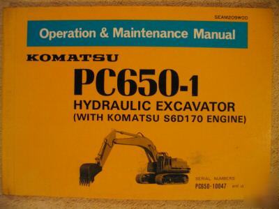 Komatsu PC650 excavator operation & maintenance manual
