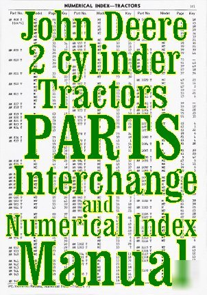 John deere 2 cylinder parts interchange / swap manual