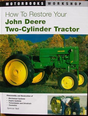 New how to restore john deere two-cylinder tractors 