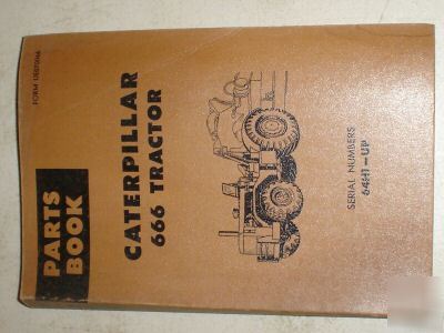 Caterpillar 666 tractor parts book manual catalog