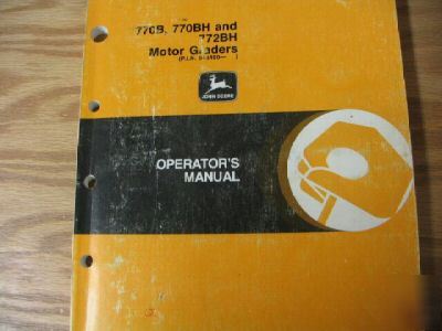 John deere 770B 770BH 772BH graders operators manual