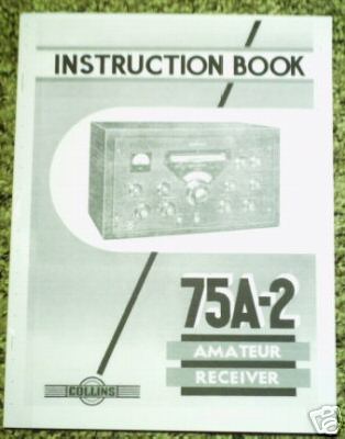 Collins 75A-2 instruction book 