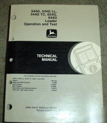 John deere 544G to 644G loader o&t technical manual jd