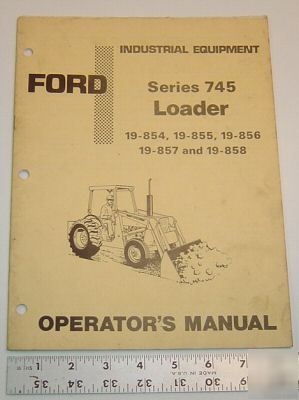 Ford service man. supp. -series 745 loader 