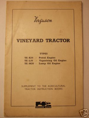 Ferguson vineyard tractor original instruction book