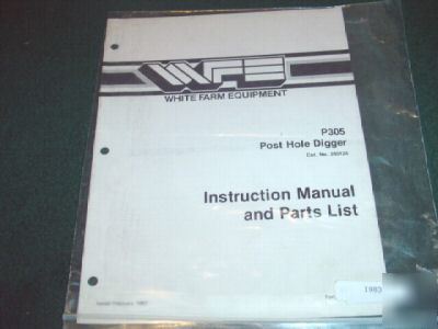 White P305 post hole digger assembly parts manual