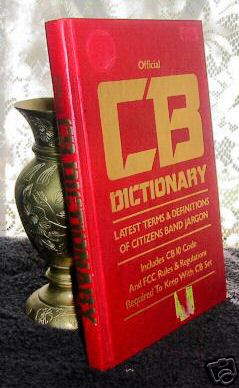 Citizens band radio dictionary cb 10 code fcc rules