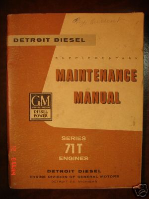 Detroit diesel maintenance manual series 71T engines 