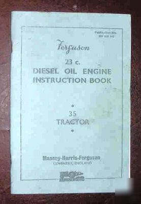 Massey ferguson 35 tractor manual diesel engine nos
