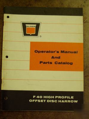 Oliver model F40 high profile offset disc harrow manual