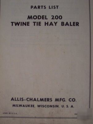 Allis chalmers 200 hay baler original parts manual