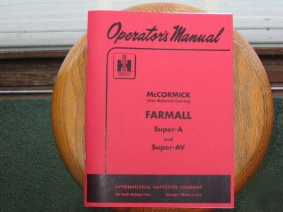 Farmall operator's manual for super a & av tractors