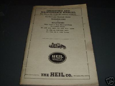 Operators manual for heil trailbuilders & bulldozers