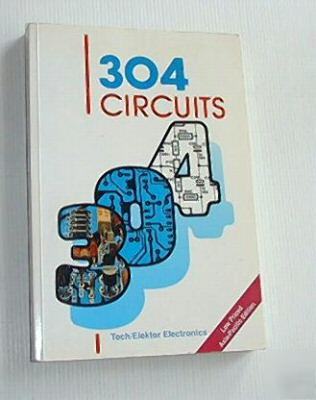 304 circuits for electronic enthusiasts
