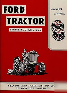 1955-1956-1957 ford 820/840/850/860 owner manual