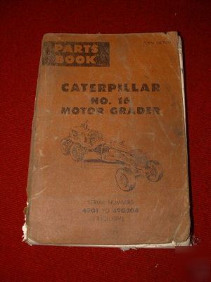 Caterpillar #16 motor grader parts manual catalog 1970