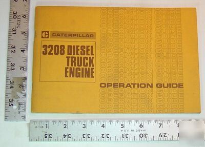 Caterpillar operation guide - 3208 diesel truck engine 