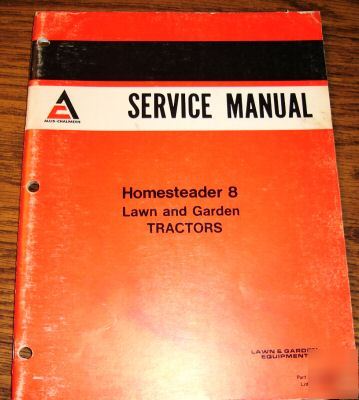 Allis chalmers homesteader lawn tractor service manual