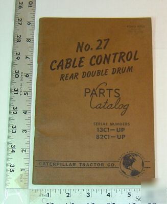 Caterpillar - parts book - # 27 cable control - more