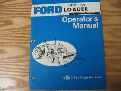Ford series 730 loader operators manual
