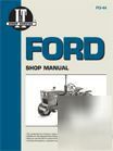 Ford tractor - i&t shop/service manual - fo 44