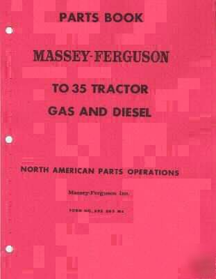 Massey-ferguson to-35 gas & diesel tractor parts book