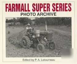 Farmall super series photo archive