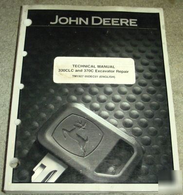 John deere 330 clc & 370 c excavator technical manual