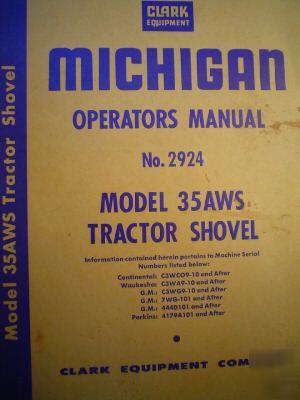Michigan model 35AWS tractor shovel operators manual