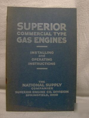 Superior hit miss stationary gas engine manual 