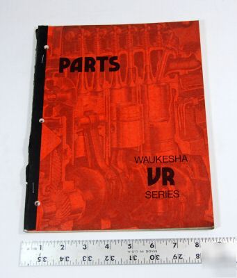 Waukesha dresser parts manual - vr series - see list