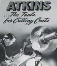 Atkins silver steel saws cutting tools -9 1940S ads