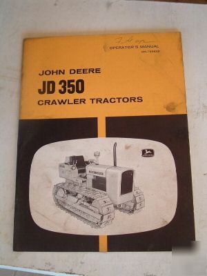 John deere 350 crawler tractors operator's manual