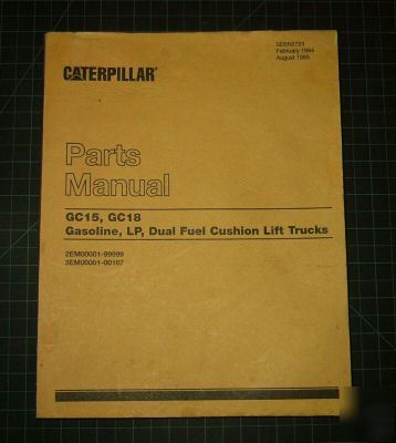 Cat caterpillar GC15 GC18 forklift parts manual gas lp