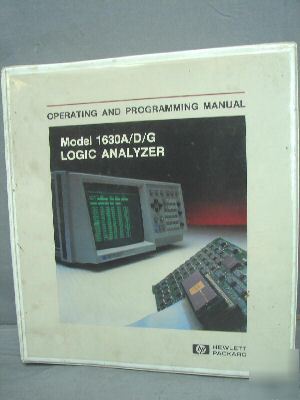 Hp 1630A/d/g logic analyzer oper / programing manual