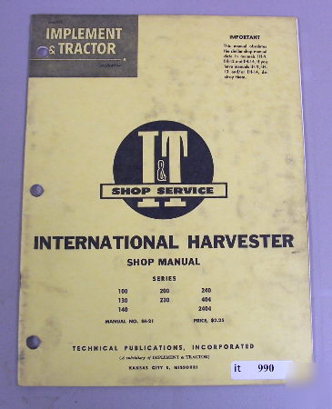 International 100 200 tractors i&t shop service manual