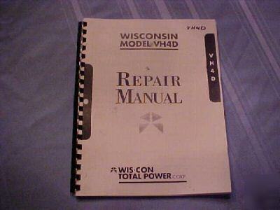 Wisconsin engine repair and parts manual