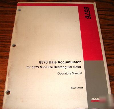 Case ih 8575 baler 8576 accumulator operator's manual