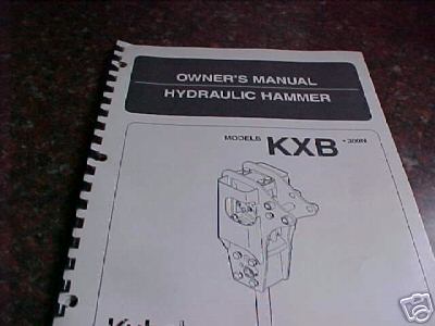 Kubota hydraulic hammer kxb owner's manual 300N
