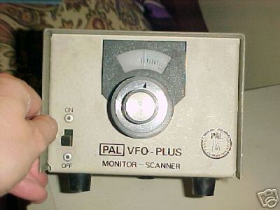Pal vfo-plus monitor scanner thingy