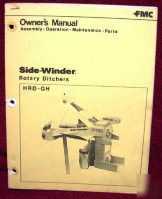Fmc sidewinder rotary ditcher operator parts manual