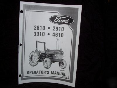 Original ford 2810, 2910,3910, 4610 operator's manual